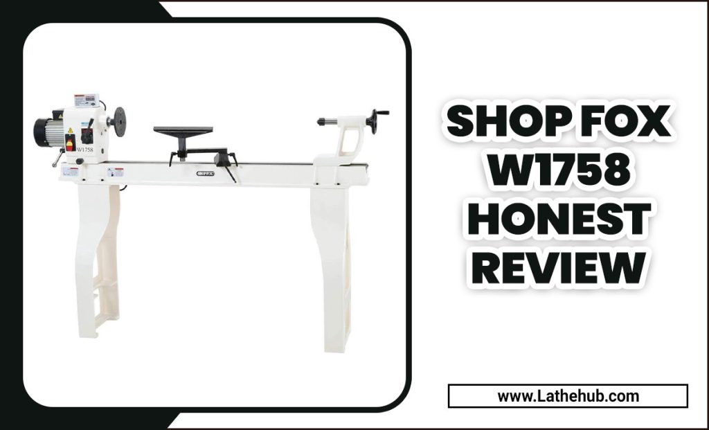 Shop Fox W1758 Honest Review